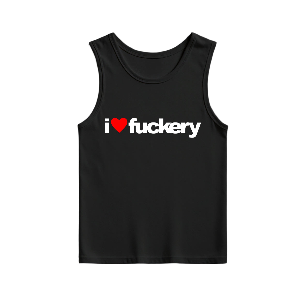 i ❤️ fuckery