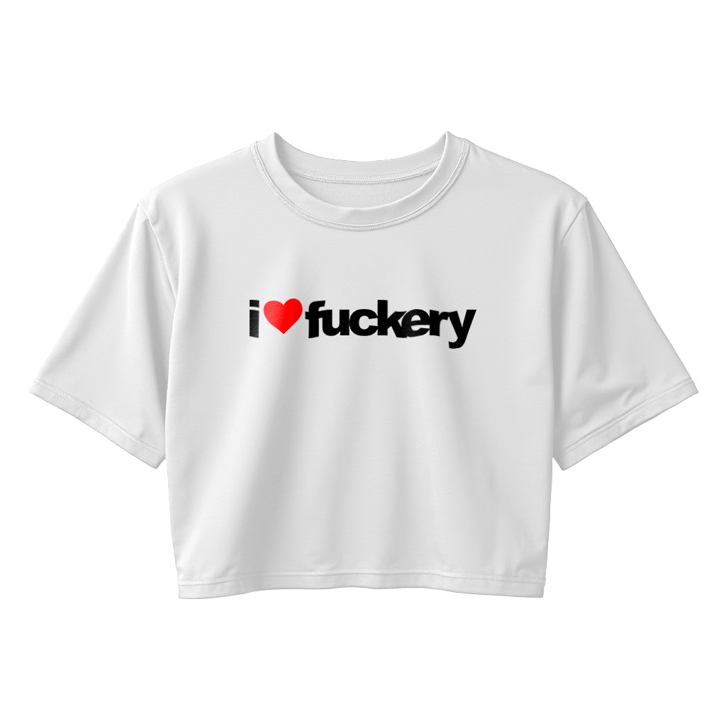 i ❤️fuckery