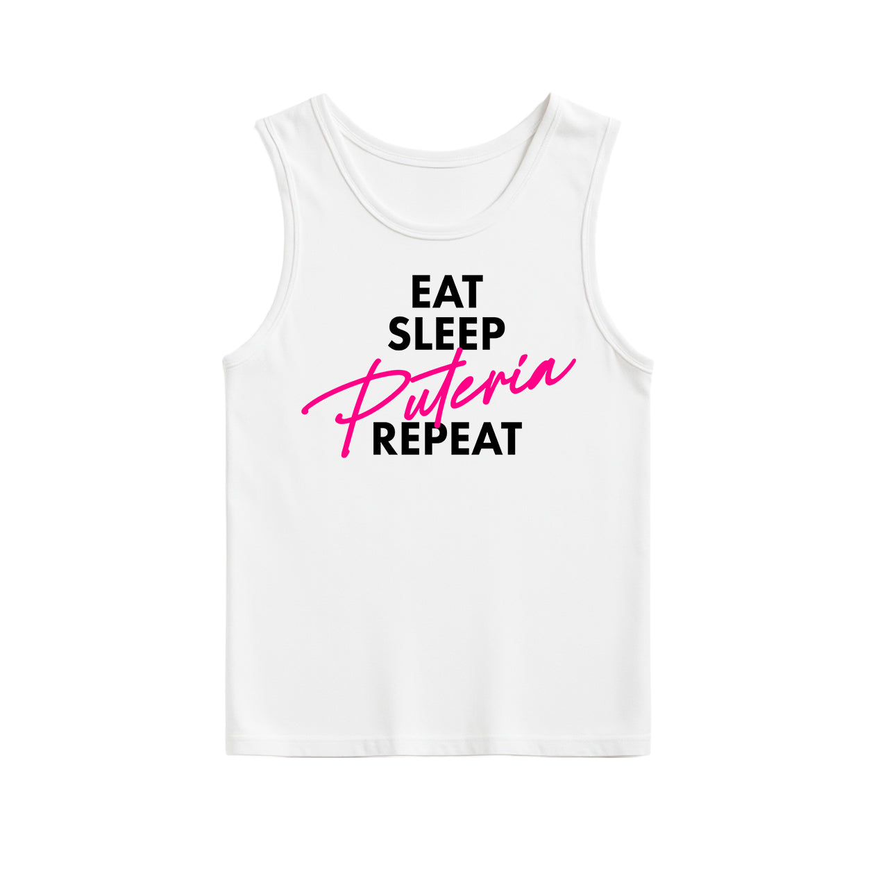 Eat, sleep, Puteria repeat tank top