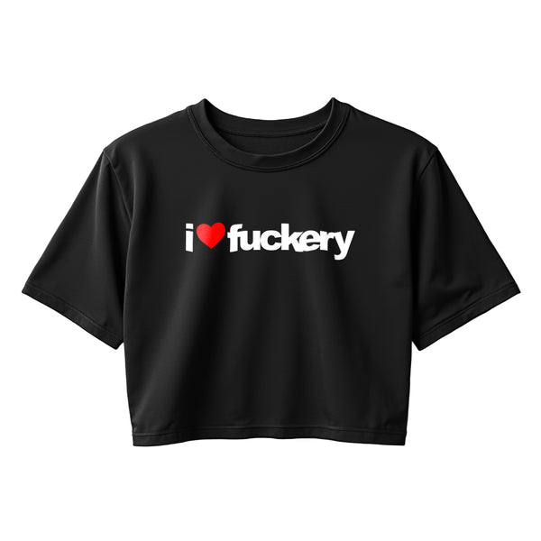 i ❤️fuckery