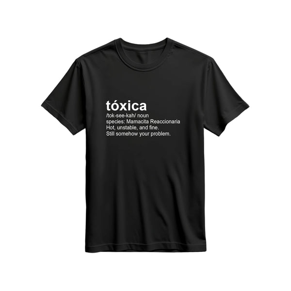 Toxica t shirt-somehow your problem