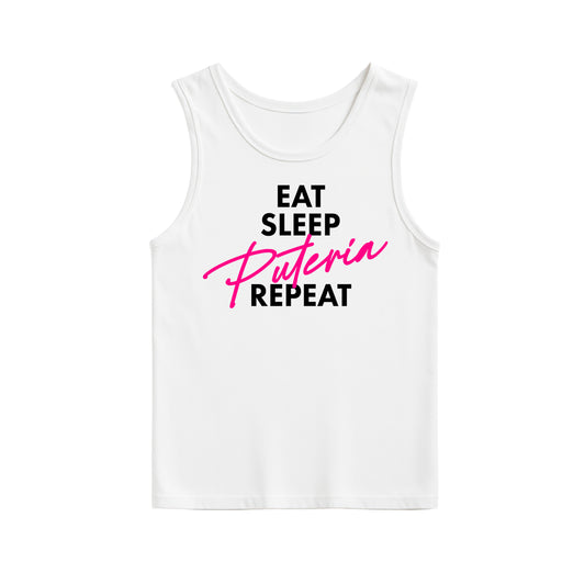Eat, sleep, Puteria repeat tank top