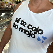 Si te cojo te mojo tank top