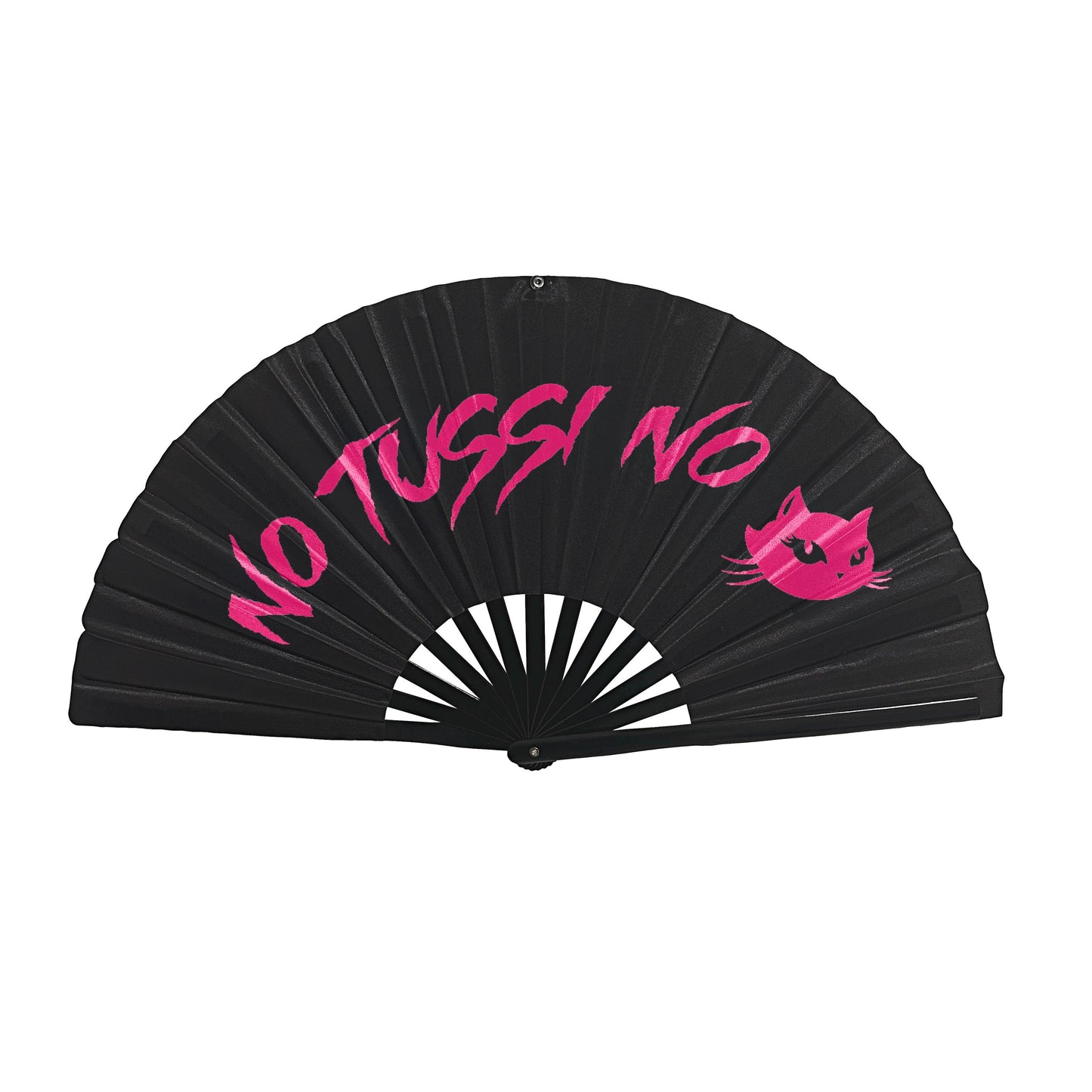 No tussi no pussy fan